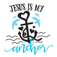 jesus is my anchor