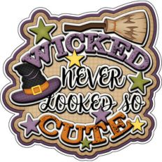 halloween title wicked never looked so cute sticker / die cut