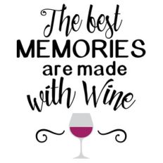 best memories with wine