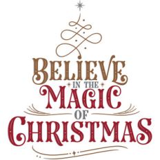 believe in the magic of christmas