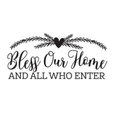 bless our home