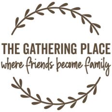 the gathering place