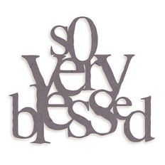 so very blessed