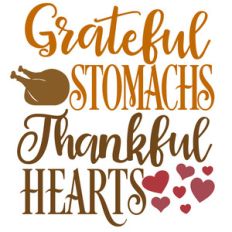 grateful stomachs thankful hearts