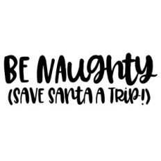 be naughty save santa a trip
