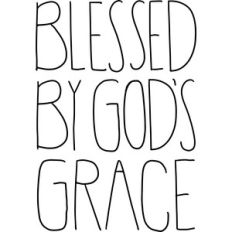 blessed by gods grace