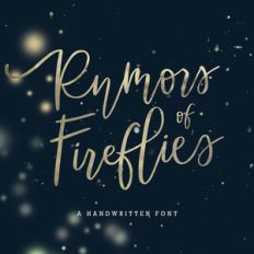 rumors of fireflies font