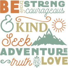 be brave strong courageous word art