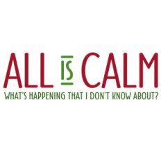 all is calm - what's happening? phrase