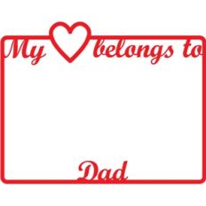 belongs to dad frame