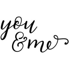 you and me