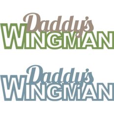 daddy's wingman