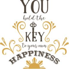you hold the key to your happiness