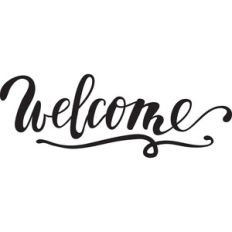 welcome