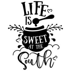life is sweet at the south