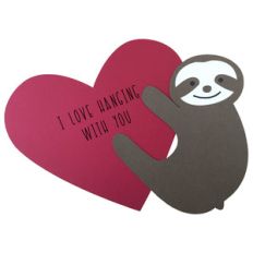 i love hanging with you sloth