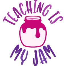 teaching is my jam