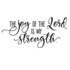 joy lord strength