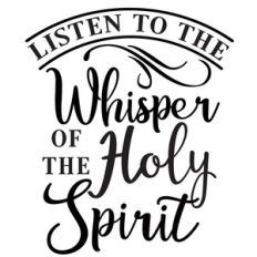 listen whisper holy spirit