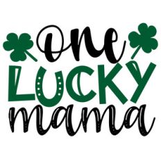 one lucky mama