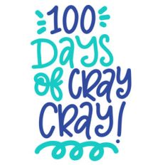 100 days of cray cray!