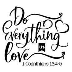 do everything in love