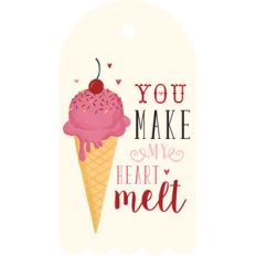 you make my heart melt