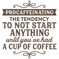 procaffeinating