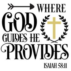 god guides he provides