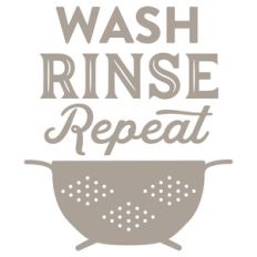 wash rinse repeat