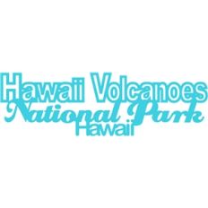 hawaii volcanoes natl park phrase