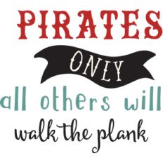 pirates only