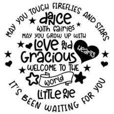 may you touch fireflies and stars - welcome baby
