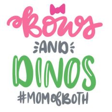 bows and dinos #momofboth