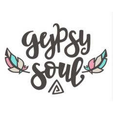 gypsy soul phrase