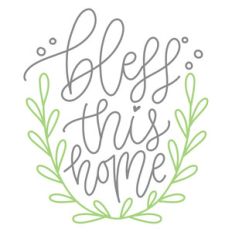 bless this home