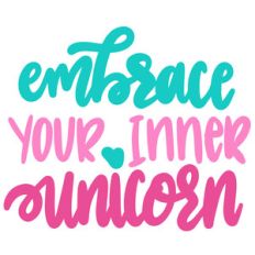 embrace your inner unicorn