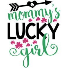mommy's lucky girl