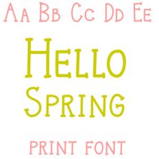hello spring print font
