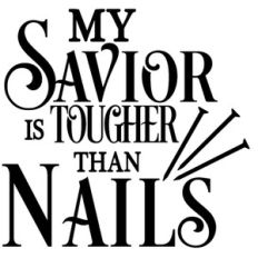 savior tougher than nails