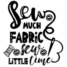 sew much fabric sew little time