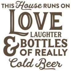 this house runs on love