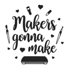 makers gonna make