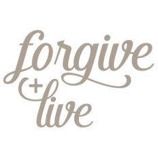 forgive + live