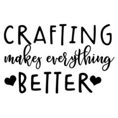 crafting makes everything better