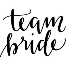 team bride