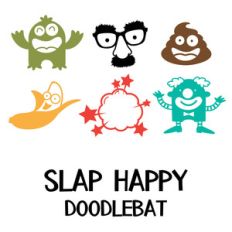 slap happy doodlebat
