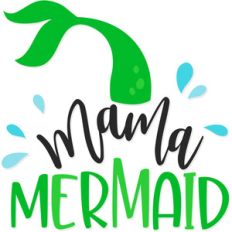 mama mermaid