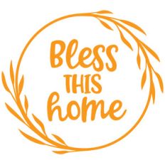 bless this home