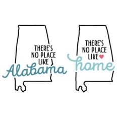 there's no place like home - alabama state